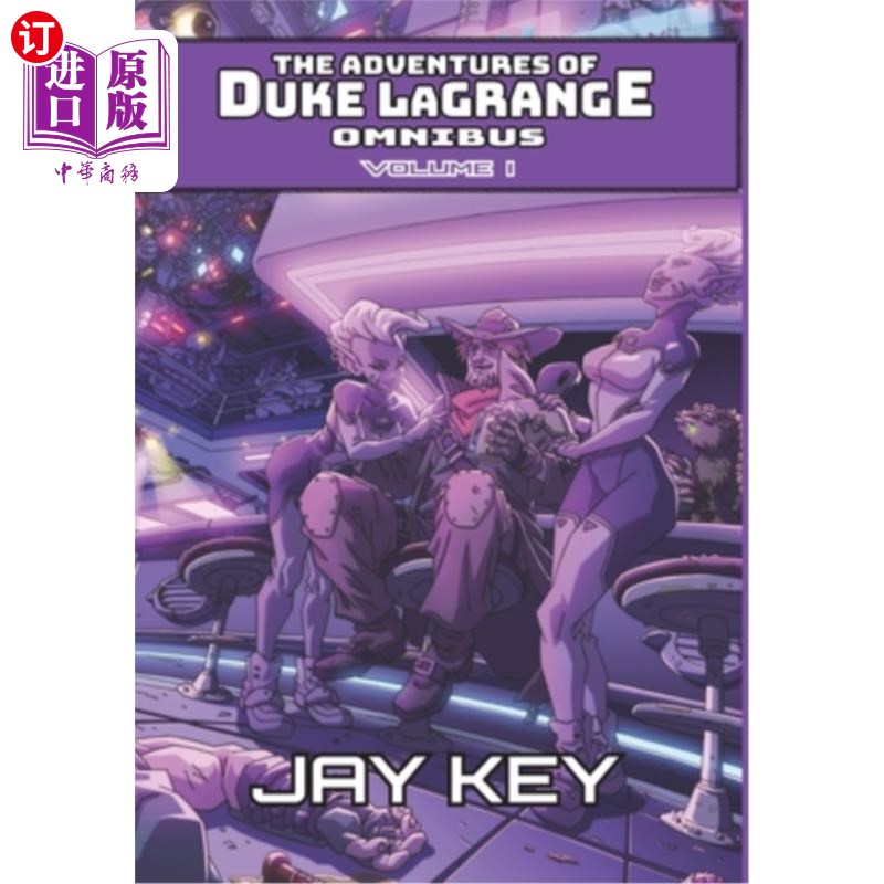 海外直订The Adventures of Duke LaGrange Omnibus, Volume I: The Collected Adventures (Boo 公爵·拉格朗日历险记总集第