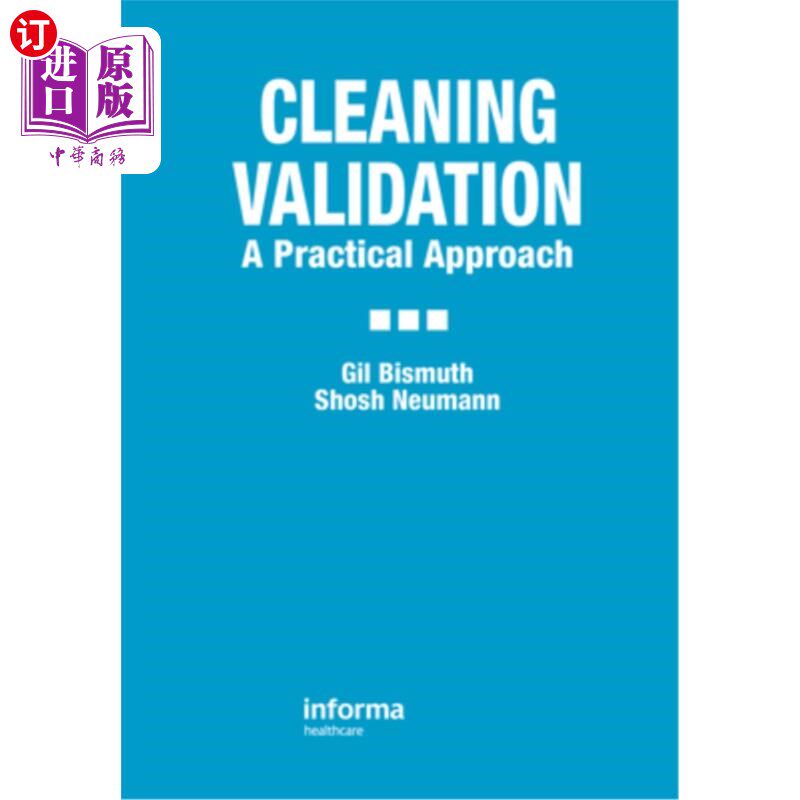 海外直订医药图书Cleaning Validation: A Practical Approach 清洁验证:一个实用的方法