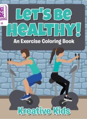 海外直订Let's Be Healthy! an Excercise Coloring Book 让我们保持健康!填色练习册