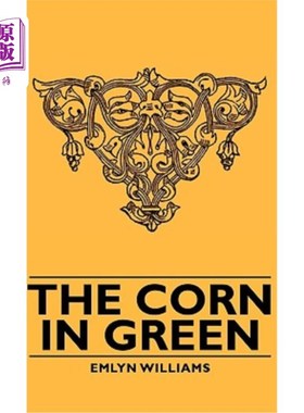 海外直订The Corn in Green 绿色的玉米