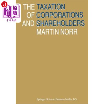海外直订The Taxation of Corporations and Shareholders 公司和股东的税收