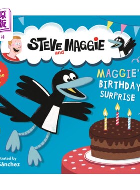 海外直订Steve and Maggie: Maggie's Birthday Surprise 史蒂夫和麦琪：麦琪的生日惊喜