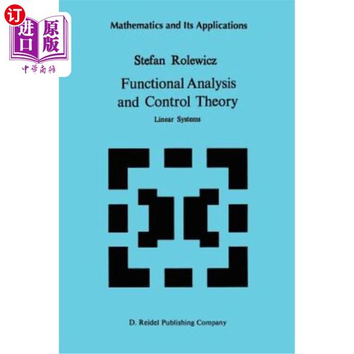 海外直订Functional Analysis and Control Theory: Linear Systems 泛函分析与控制理论:线性系统