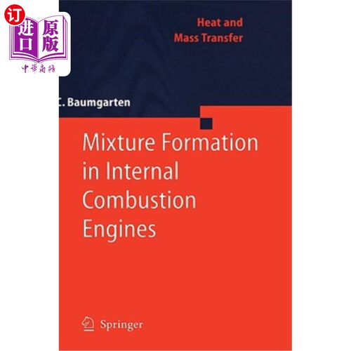 海外直订Mixture Formation in Internal Combustion Engines 内燃机中混合气的形成