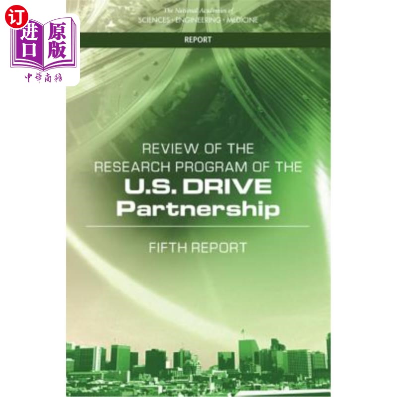 海外直订Review of the Research Program of the U.S. Drive Partnership: Fifth Report 美国驱动伙伴关系研究项目述评：第
