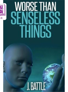 海外直订Worse Than Senseless Things 比无意义的事情更糟糕