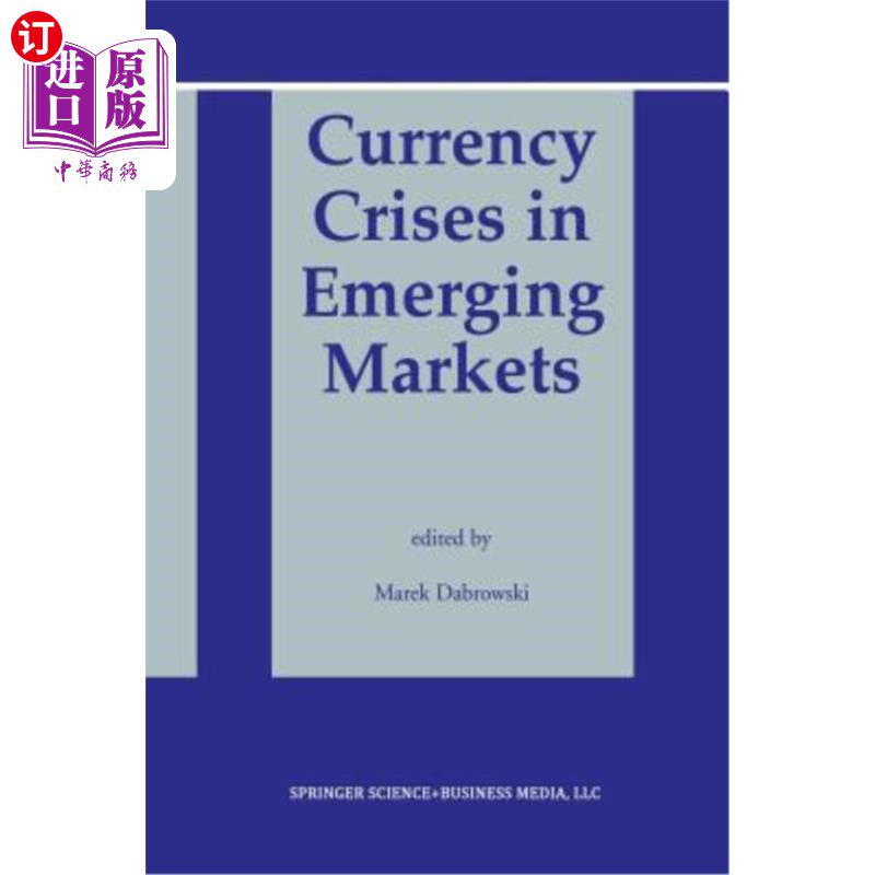海外直订Currency Crises in Emerging Markets 新兴市场的货币危机