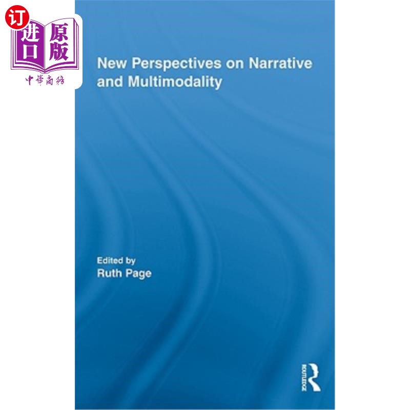 海外直订New Perspectives on Narrative and Multimodality 叙事与多模态的新视角
