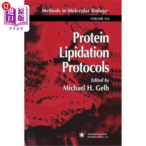 海外直订Protein Lipidation Protocols 蛋白质脂肪化方案