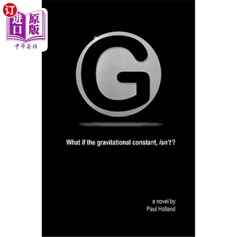 海外直订G: What if the gravitational constant, isn't? G:如果引力常数不是吗？