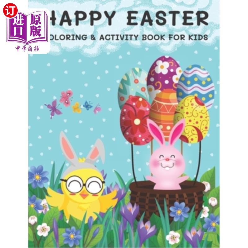 海外直订Happy Easter Coloring & Activity Book for Kids: Coloring, Dot to Dot, Drawing, W