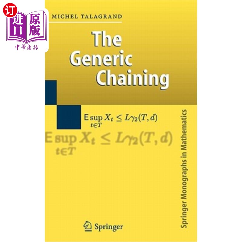 海外直订The Generic Chaining: Upper and Lower Bounds of Stochastic Processes 一般链式：随机过程的上下界