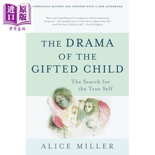 天才儿童的悲剧 第3版 爱丽丝 米勒 英文原版 The Drama of the Gifted Child Alice Miller【中商原版】