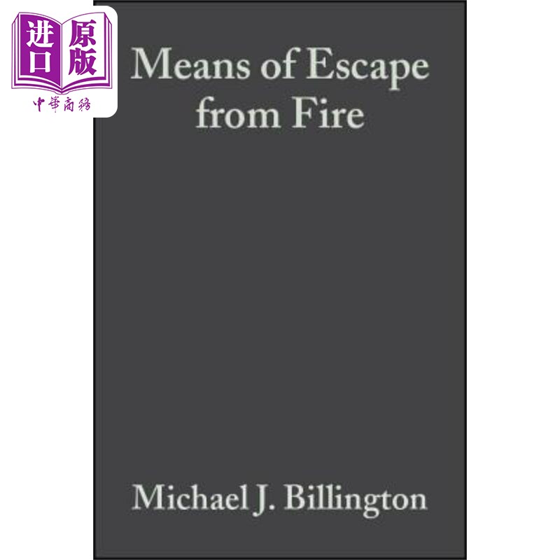 现货 逃离火灾的方法 Means Of Escape From Fire 英文原版 Michael Billington 中商原版