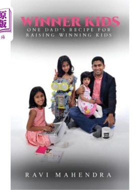 海外直订Winner Kids: One Dad's Recipe For Raising Winning Kids 优秀的孩子:一位父亲培养优秀孩子的秘诀