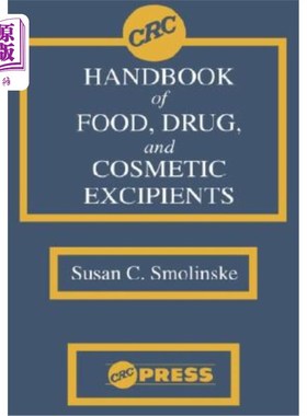 海外直订医药图书CRC Handbook of Food, Drug, and Cosmetic Excipients CRC食品、药品和化妆品辅料手册