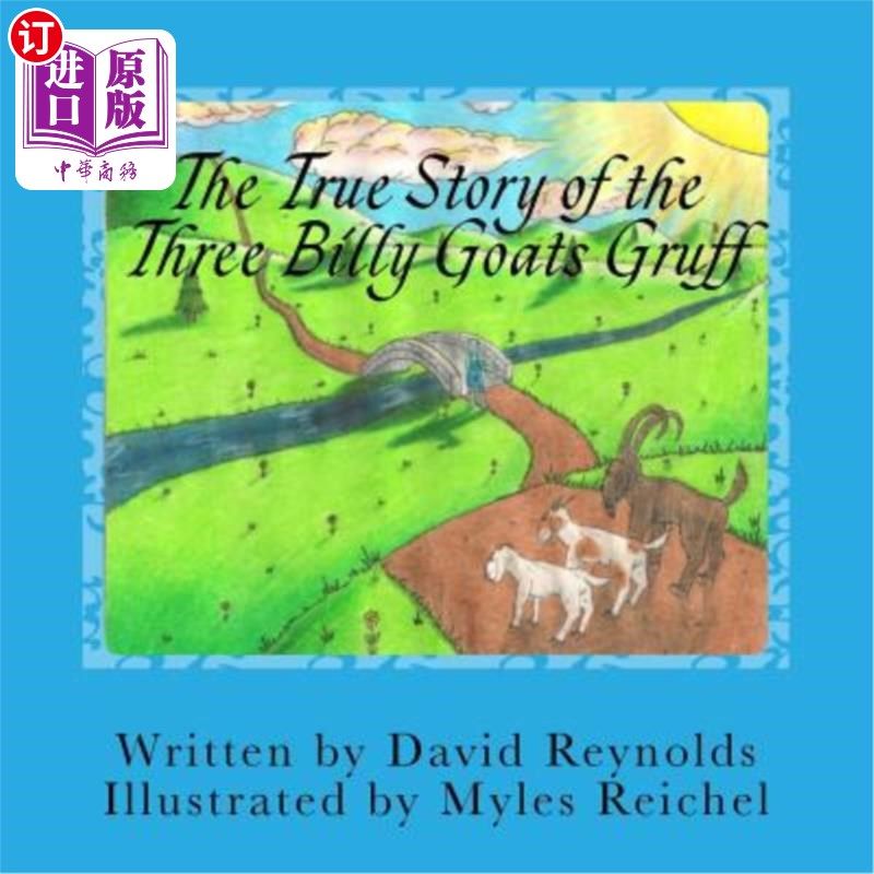海外直订The True Story of the Three Billy Goats Gruff: The Troll's Side of the Story 三只比利山羊的真实故事:故事中