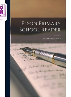 海外直订Elson Primary School Reader: Book One-Four, Book 1 埃尔森小学读者:第1 - 4册，第1册
