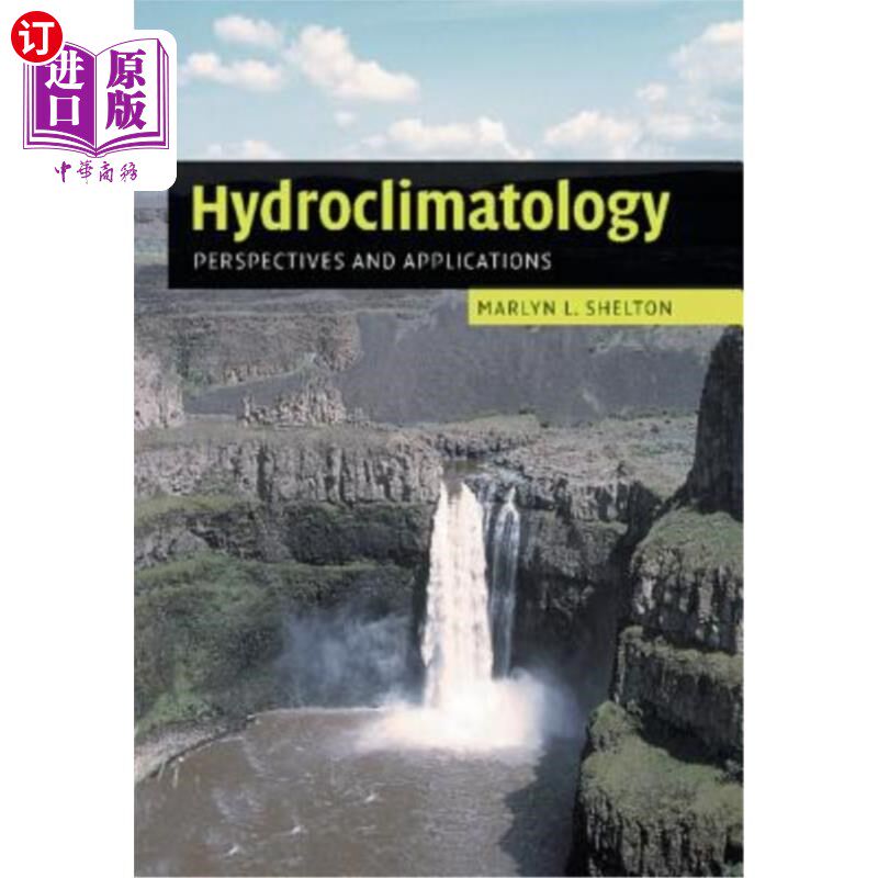 海外直订Hydroclimatology 水文气候学:展望与应用