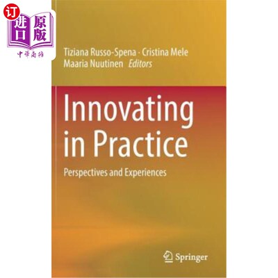 海外直订Innovating in Practice: Perspectives and Experiences 实践创新：视角与经验