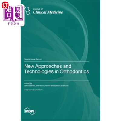 海外直订医药图书New Approaches and Technologies in Orthodontics 牙齿正畸的新方法和新技术