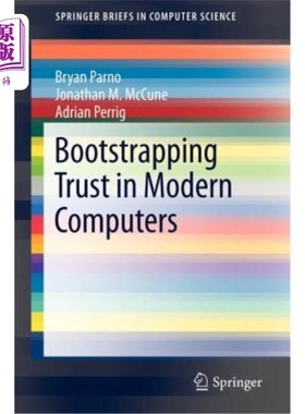 海外直订Bootstrapping Trust in Modern Computers 对现代计算机的信任