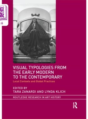 海外直订Visual Typologies from the Early Modern to the C... 从早期现代到当代的视觉类型学