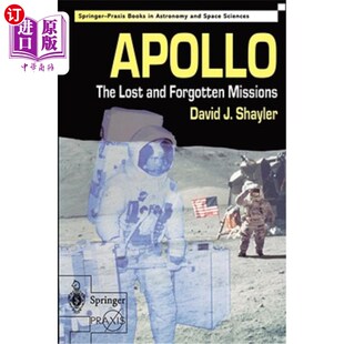 海外直订Apollo: The Lost and Forgotten Missions 阿波罗:丢失和遗忘的任务