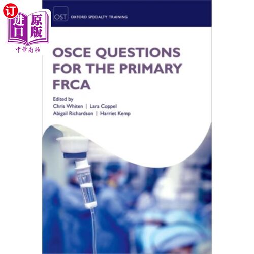 海外直订医药图书OSCE Questions for the Primary FRCA 主要FRCA的OSCE问题
