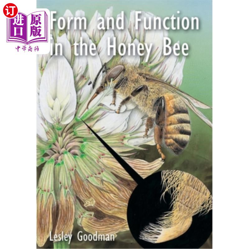 海外直订Form and Function in the Honey Bee 蜜蜂的形态和功能