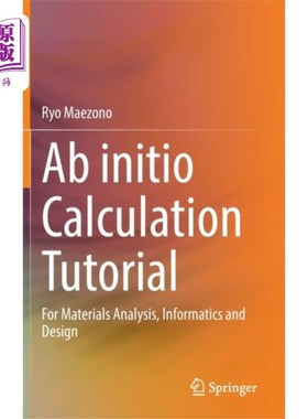 海外直订Ab initio Calculation Tutorial 从头计算教程