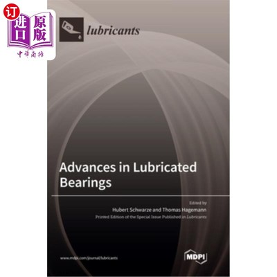 海外直订Advances in Lubricated Bearings 润滑轴承的进展