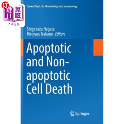 海外直订医药图书Apoptotic and Non-Apoptotic Cell Death 凋亡和非凋亡细胞死亡