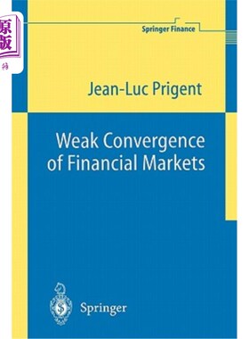 海外直订Weak Convergence of Financial Markets 金融市场的弱趋同