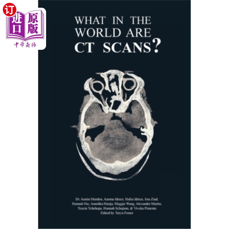 海外直订医药图书What in the World are CT Scans? CT扫描到底是什么?