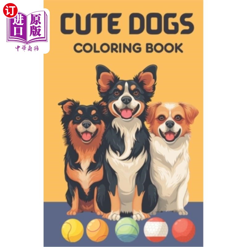 海外直订Diverse Dog Breeds Coloring Book: Coloring Book for Toddlers and Preschool Kids  多样的狗品种涂色书：为幼儿图片