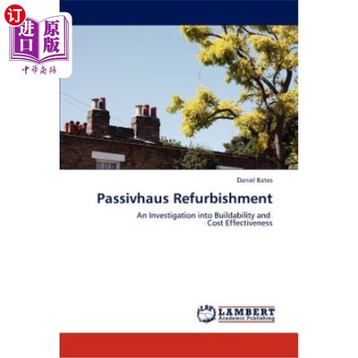 海外直订Passivhaus Refurbishment 被动豪斯翻新