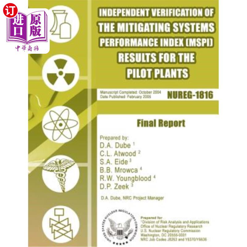 海外直订Independent Verification of the Mitigating Systems Performance Index (MSPI) Resu 试验厂缓解系统性能指数(MSP