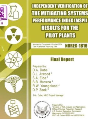 海外直订Independent Verification of the Mitigating Systems Performance Index (MSPI) Resu 试验厂缓解系统性能指数(MSP