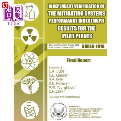 海外直订Independent Verification of the Mitigating Systems Performance Index (MSPI) Resu 试验厂缓解系统性能指数(MSP