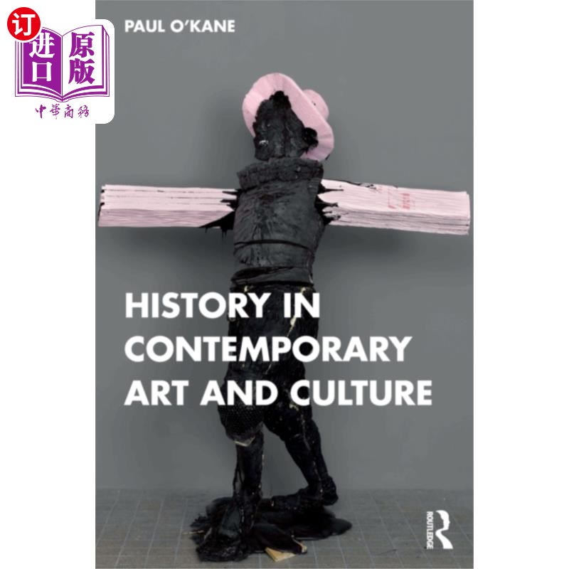 海外直订History in Contemporary Art and Culture “当代艺术与文化史”