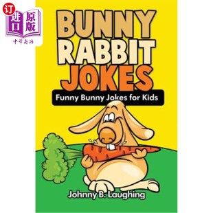 Funny Bunny 为孩子们准备 Rabbit 有趣 兔子笑话 Jokes Kids 海外直订Bunny for