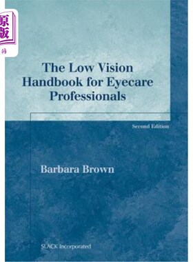 海外直订医药图书The Low Vision Handbook for Eyecare Professionals 视力护理专业人员低视力手册