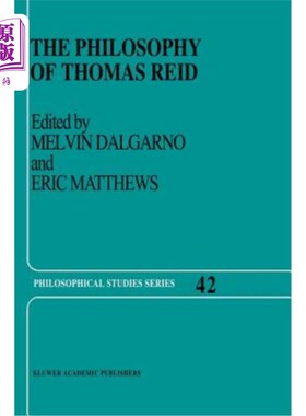 海外直订The Philosophy of Thomas Reid 托马斯·里德的哲学