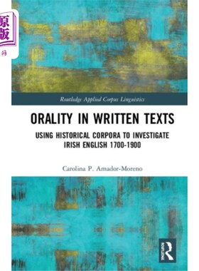 海外直订Orality in Written Texts 书面文本中的口语