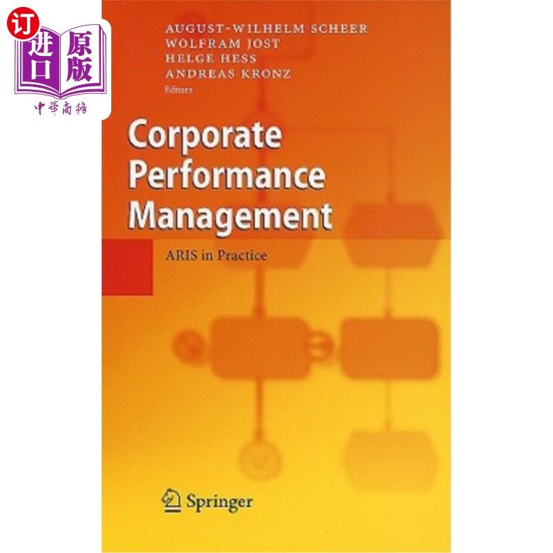 海外直订Corporate Performance Management: Aris in Practice 企业绩效管理:实践中的Aris