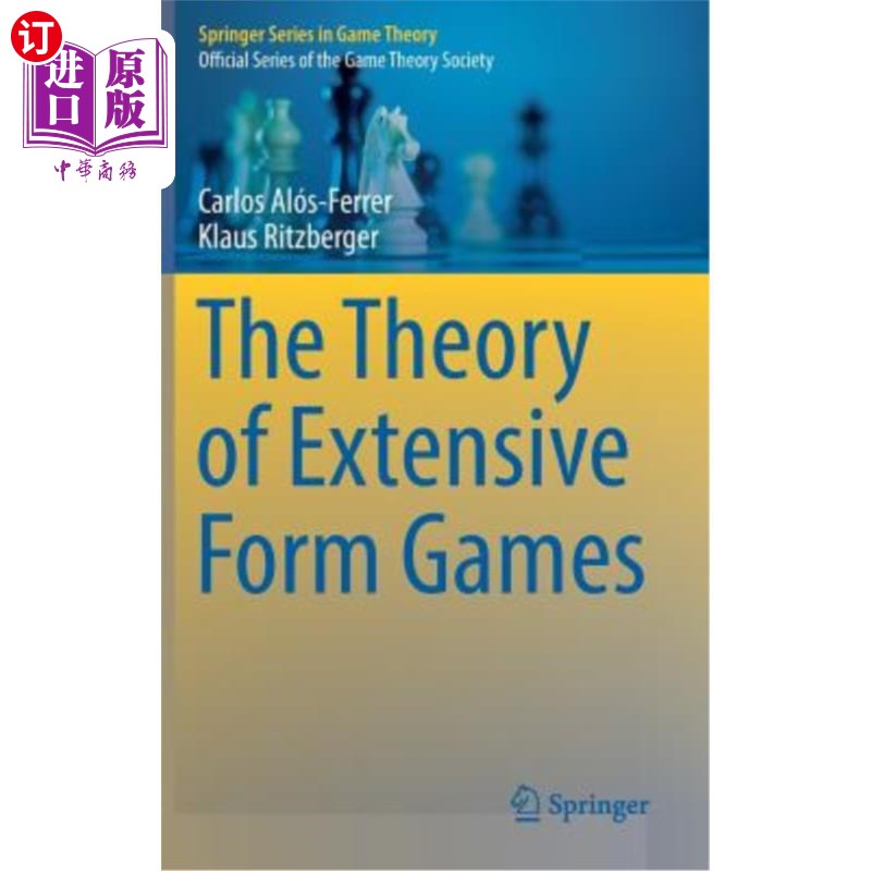 海外直订The Theory of Extensive Form Games 广义形式对策理论