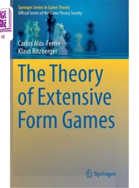海外直订The Theory of Extensive Form Games 广义形式对策理论