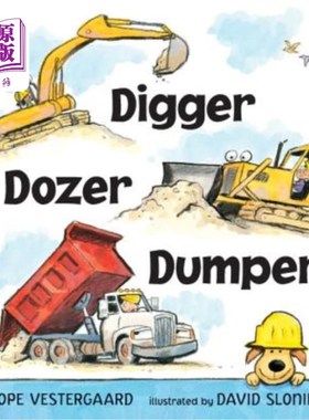 海外直订Digger, Dozer, Dumper 挖掘机、推土机、自卸车