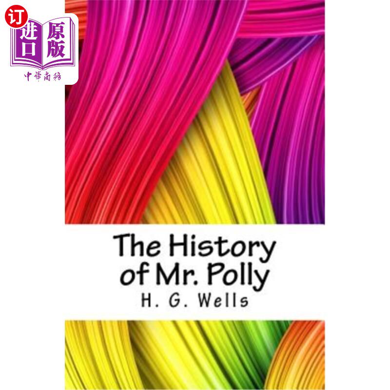 海外直订The History of Mr. Polly 波利先生的历史